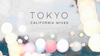 Watch California Wives Tokyo video