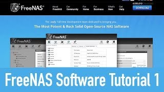 Freenas 9 Software Tutorial & Overview One