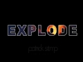 Explode Video preview