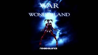 Watch Nobigsilence War In Wonderland video