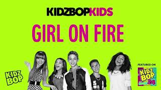 Watch Kidz Bop Kids Girl On Fire video