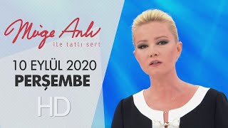 Müge Anlı ile Tatlı Sert 10 Eylül 2020 | Perşembe