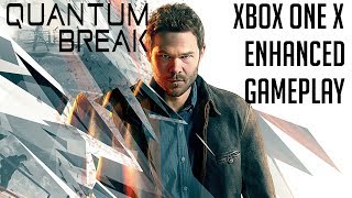 Quantum Break | Xbox One X Enhanced Gameplay (2160p)