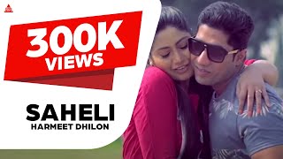 Saheli - Harmeet Dhillon - New Punjabi Songs 2017 - Jupiter Media Works Saheli - Harmeet Dhillon - New Punjabi Songs 2017 - Jupiter Media Works