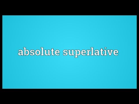 Header of Absolute Superlative