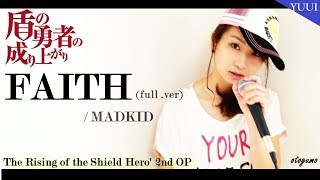 Faith Madkid Rising Of The Shield Hero Opening 2 Cover Full Yuui