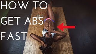 How To Get Abs Fast
