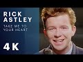 Rick Astley - Take Me to Your Heart