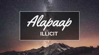 Watch Illicit Alapaap video