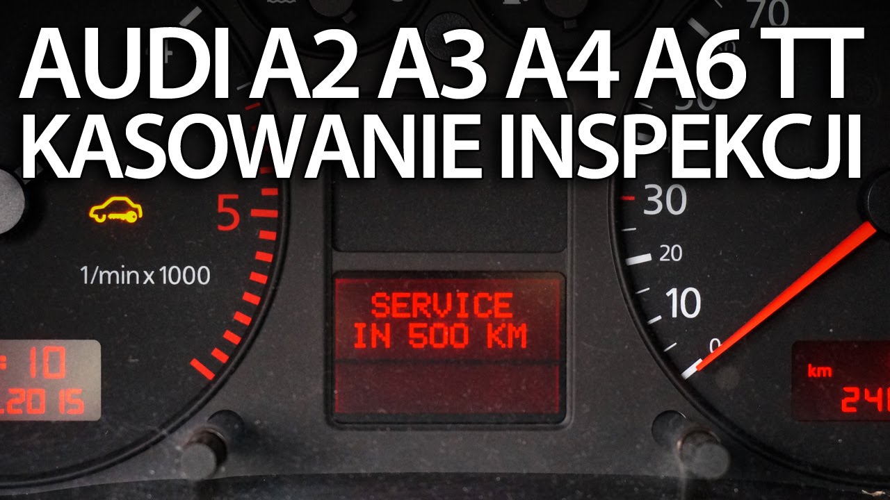 Kasowanie inspekcji serwisowej w Audi A2, A3 8L, A4 B6, A6