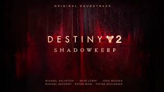 Destiny 2 Shadowkeep Original Soundtrack Track 18 Escape The Abyss