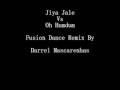 Download Jiya Jale Vs Oh Humdum - Fusion Dance Remix By Darrel Mascarenhas MP3 song and Music Video