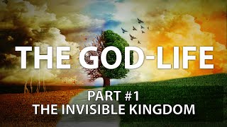 The God Life - Part 1