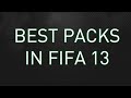 BEST PACKS EVER AND FEATURING MY BEST PLAYER EVER FIFA 13 ULTIMATE TEAM