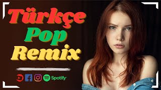 Türkçe Pop Şarkilar Remi̇x 2024 🔥 Hareketli Pop Şarkılar 2024 ️Remix 🎶 En Iyi 20