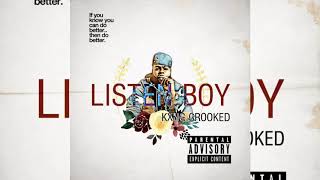 Watch Kxng Crooked Listen Boy video