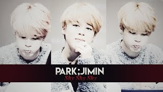 [FMV]  Jimin -「Shy Shy Shy」