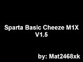 Sparta Basic Cheeze M1X V1.5