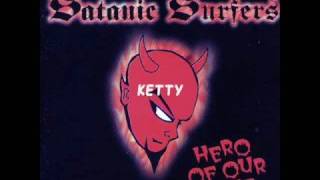 Watch Satanic Surfers Ketty video