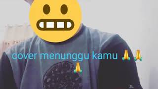 Cover anji menunggu kamu