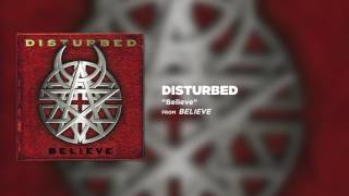 Watch Disturbed Believe video