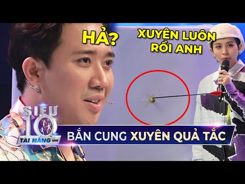 Trấn Thành KINH NGẠC trước tài bắn cung XUYÊN QUẢ TẮC của siêu nhí 10 tuổi | Siêu Tài Năng Nhí Tập 9