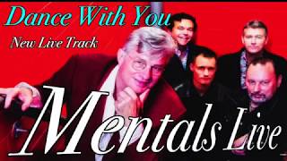 Watch Mental As Anything Dance With You video