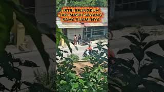 Seorang Istri Selingkuh Tapi Masih Mencintai Suami Nya