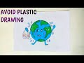 How to draw avoid plastic drawing | Save earth drawing |