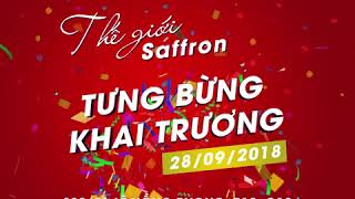 Khai Trương Showroom Thế Giới Saffron