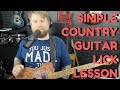 Easy Country Guitar Licks - Learn Country Guitar Lesson Easy Country Guitar Licks - Learn Country Guitar Lesson