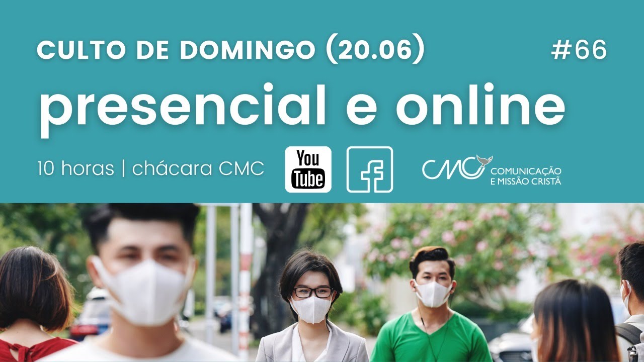 Culto de domingo (20.06) | presencial e ao vivo | 10 horas | chácara CMC | #66