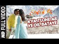 Kya Tujhe Ab FULL VIDEO SONG | SANAM RE | Pulkit Samrat, Yami Gautam | Divya Khosla Kumar | T-Series