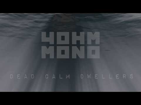 Dead Calm Dwellers Video