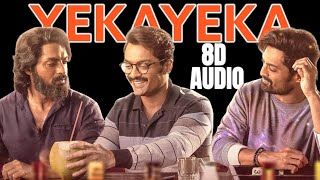 Yeka Yeka 8D Audio Song Amigos Nandamuri Kalyan Ram Ghibran Anurag Kulkarni 8D