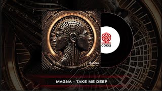 Magna - Take Me Deep (2024)