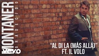 Video Al Di La ft. Il Volo Ricardo Montaner