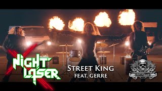 Night Laser Feat. Gerre - Street King