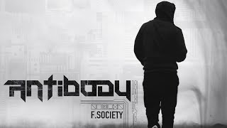 Antibody - F.society (Official Visualizer) | Darktunes Music Group