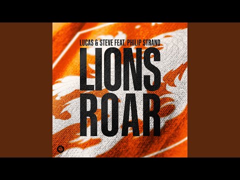 Lucas & Steve - Lions Roar