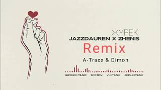 Zhenis - А Ты Такая( Dj A-Traxx & Dj Dimon Remix )