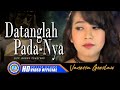 Vanessa Goeslaw - DATANGLAH PADANYA Vanessa Goeslaw - DATANGLAH PADANYA