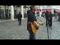 Amazing Singer At Covent Garden / LONDON - Rob Falsini : "Chasing Cars" (Snow Patrol)