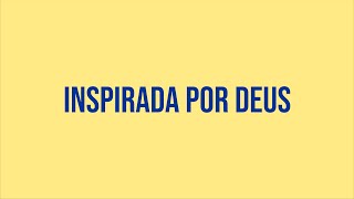 Inspirada por Deus