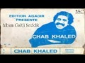 الذكريات للفنان الشاب خالد --SOUVENIR CHEB KHALED ALBUM GALTLI NEDDIK