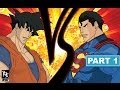 Goku Vs Superman Part 1