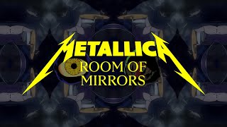 Metallica: Room Of Mirrors (Official Music Video)