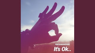It's Ok