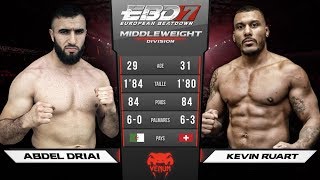 EBD7 - Abdel Rahmane Driai vs Kevin Ruart