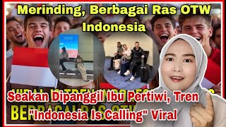 Seakan Terpanggil, Tren Indonesia Calling Mendadak Viral, Berbagai Ras Otw Ke Rimalaysian React